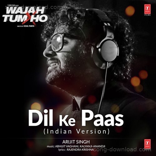 Dil Ke Paas (Indian Version) Arijit Singh MP3 Download